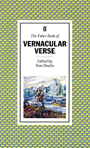 The Faber Book of Vernacular Verse,Used