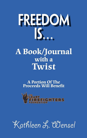 Freedom Is...: A Book/Journal with a Twist,Used