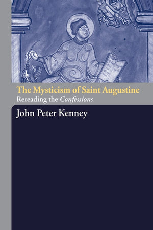 The Mysticism of Saint Augustine,Used