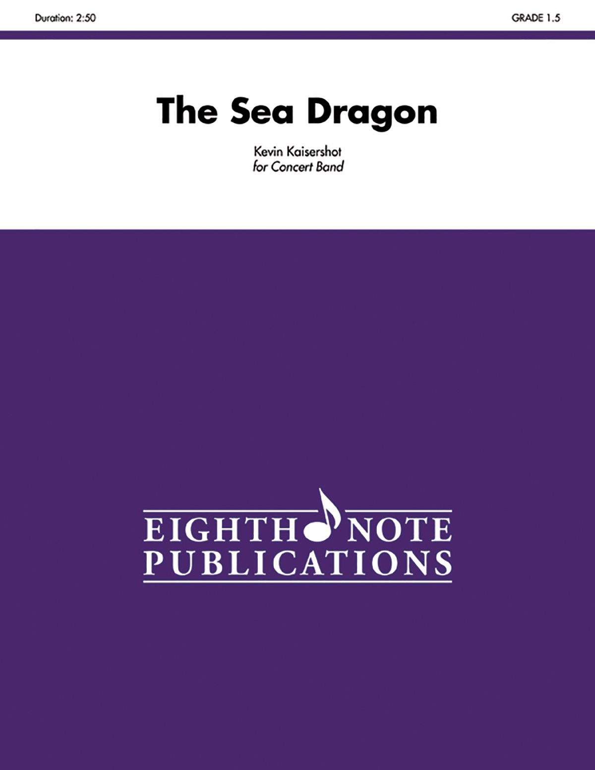 The Sea Dragon: Conductor Score (Eighth Note Publications),Used