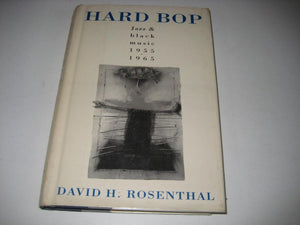 Hard Bop: Jazz And Black Music 19551965