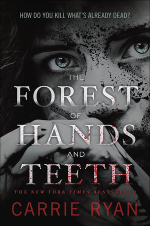 The Forest of Hands and Teeth,Used
