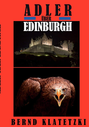 Adler ber Edinburgh (German Edition),Used