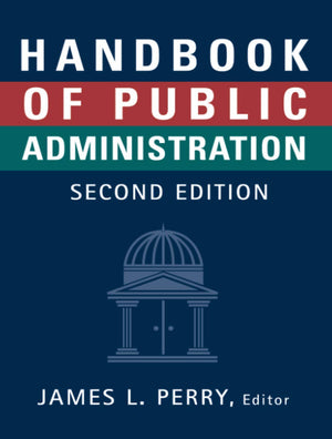 Handbook of Public Administration, Second Edition,Revised,Used