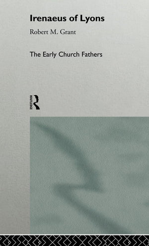 Irenaeus of Lyons (The Early Church Fathers),Used