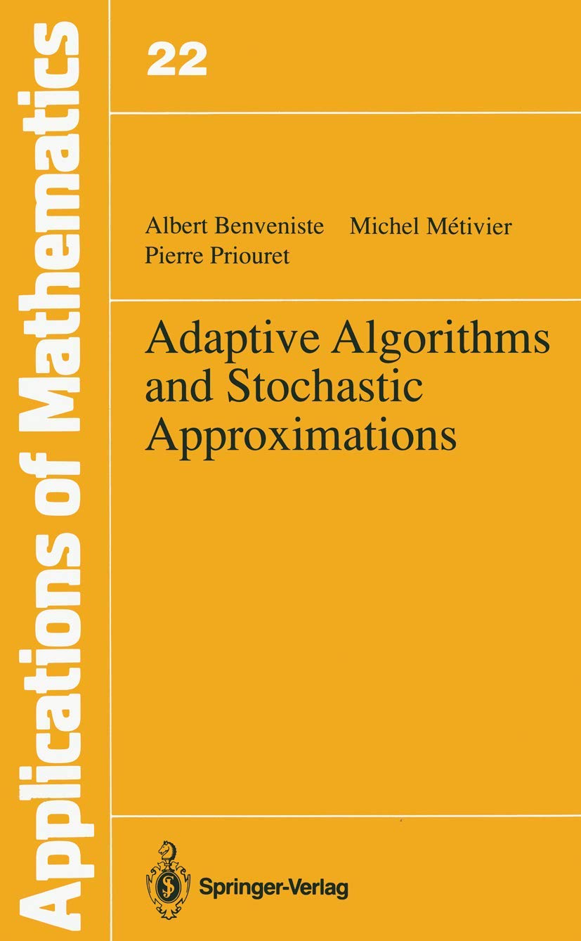 Adaptive Algorithms And Stochastic Approximations (Stochastic Modelling And Applied Probability, 22),Used