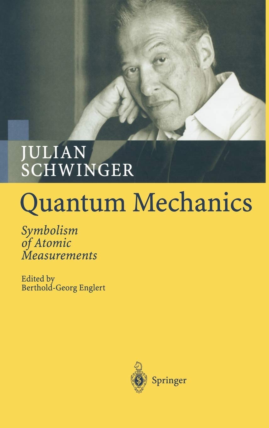 Quantum Mechanics: Symbolism of Atomic Measurements,New