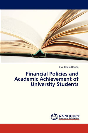 Financial Policies and Academic Achievement of University Students,Used
