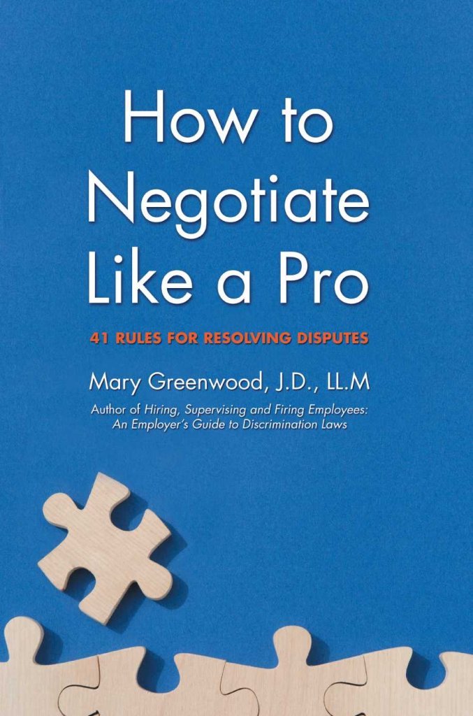 How to Negotiate Like a Pro: 41 Rules for Resolving Disputes,Used