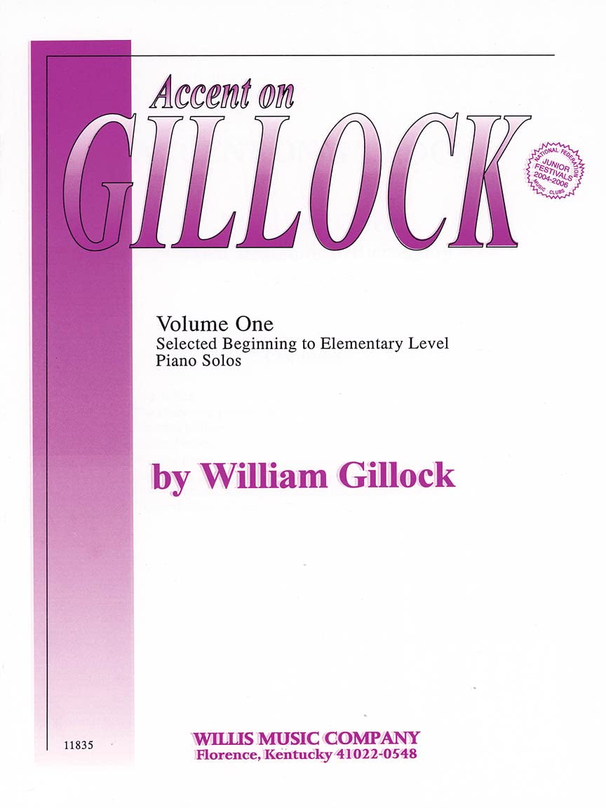 Accent On Gillock Volume 1: Selection Early To Midelementary Level,Used