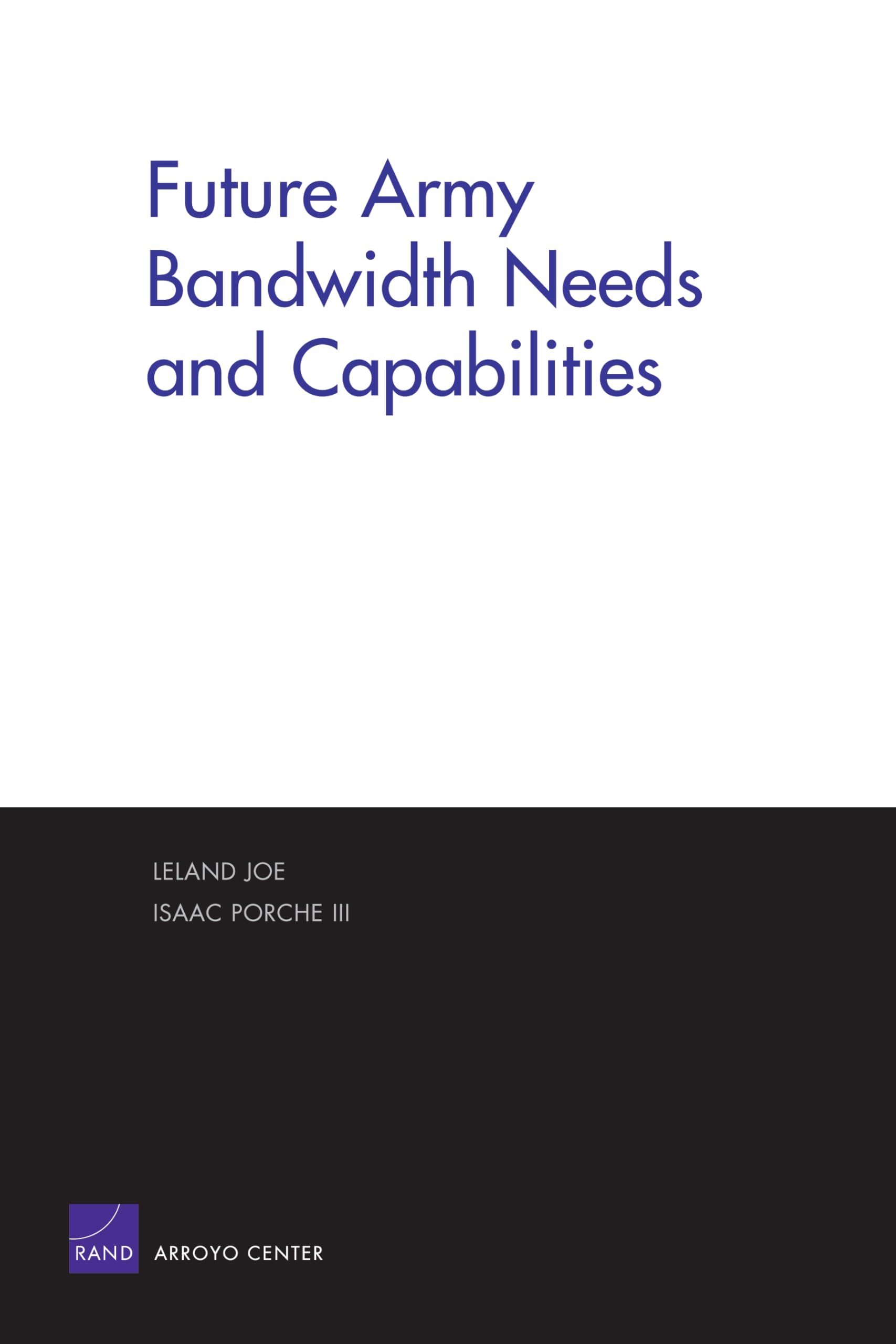 Future Army Bandwidth Needs & Capabilities,New
