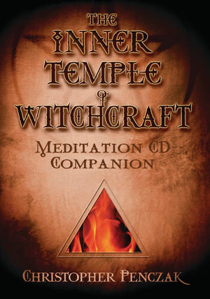 The Inner Temple of Witchcraft Meditation CD Companion: Meditation CD Companion (Christopher Penczak's Temple of Witchcraft Seri,Used