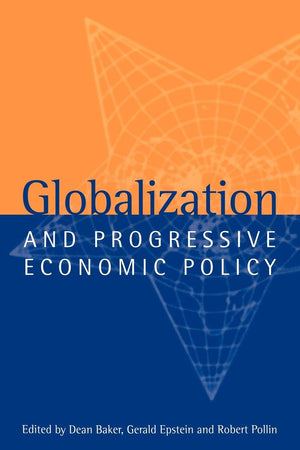 Globalization and Progressive Economic Policy,Used