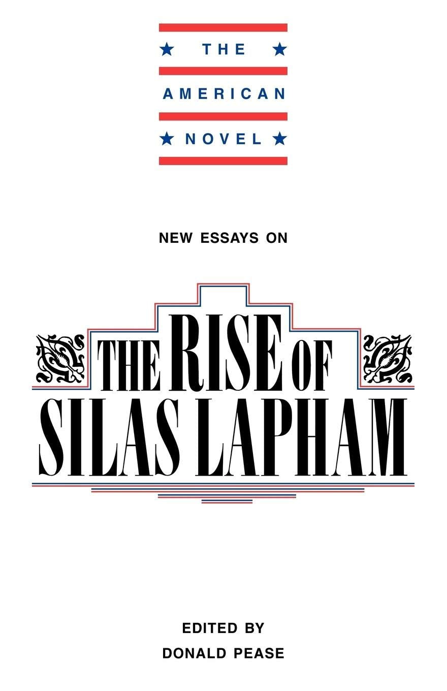 New Essays on The Rise of Silas Lapham (The American Novel),Used