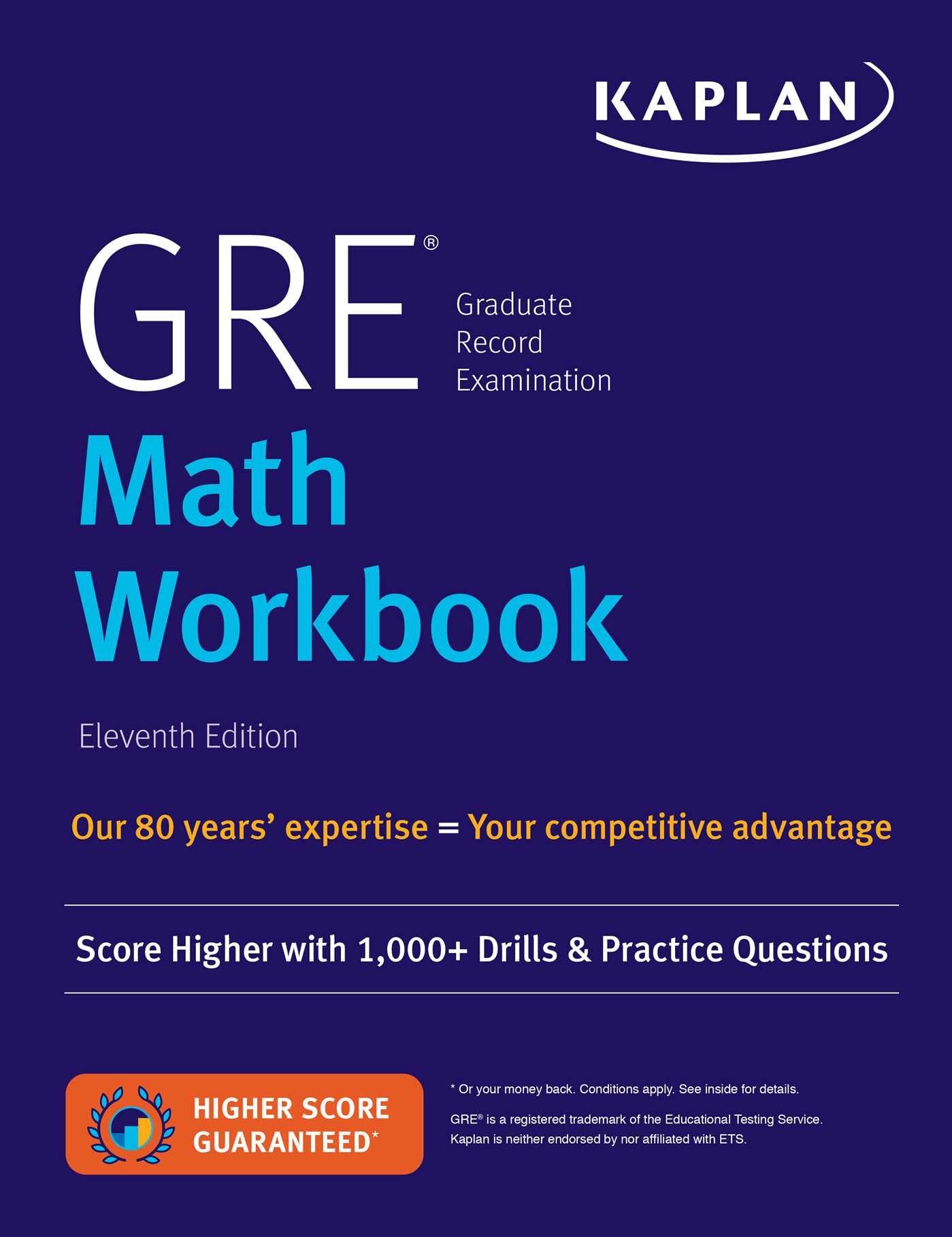 GRE Math Workbook: Score Higher with 1,000+ Drills & Practice Questions (Kaplan Test Prep),New