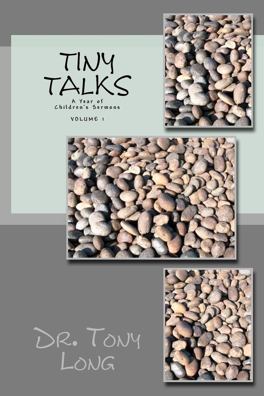 Tiny Talks: A Year Of Children'S Sermons,Used