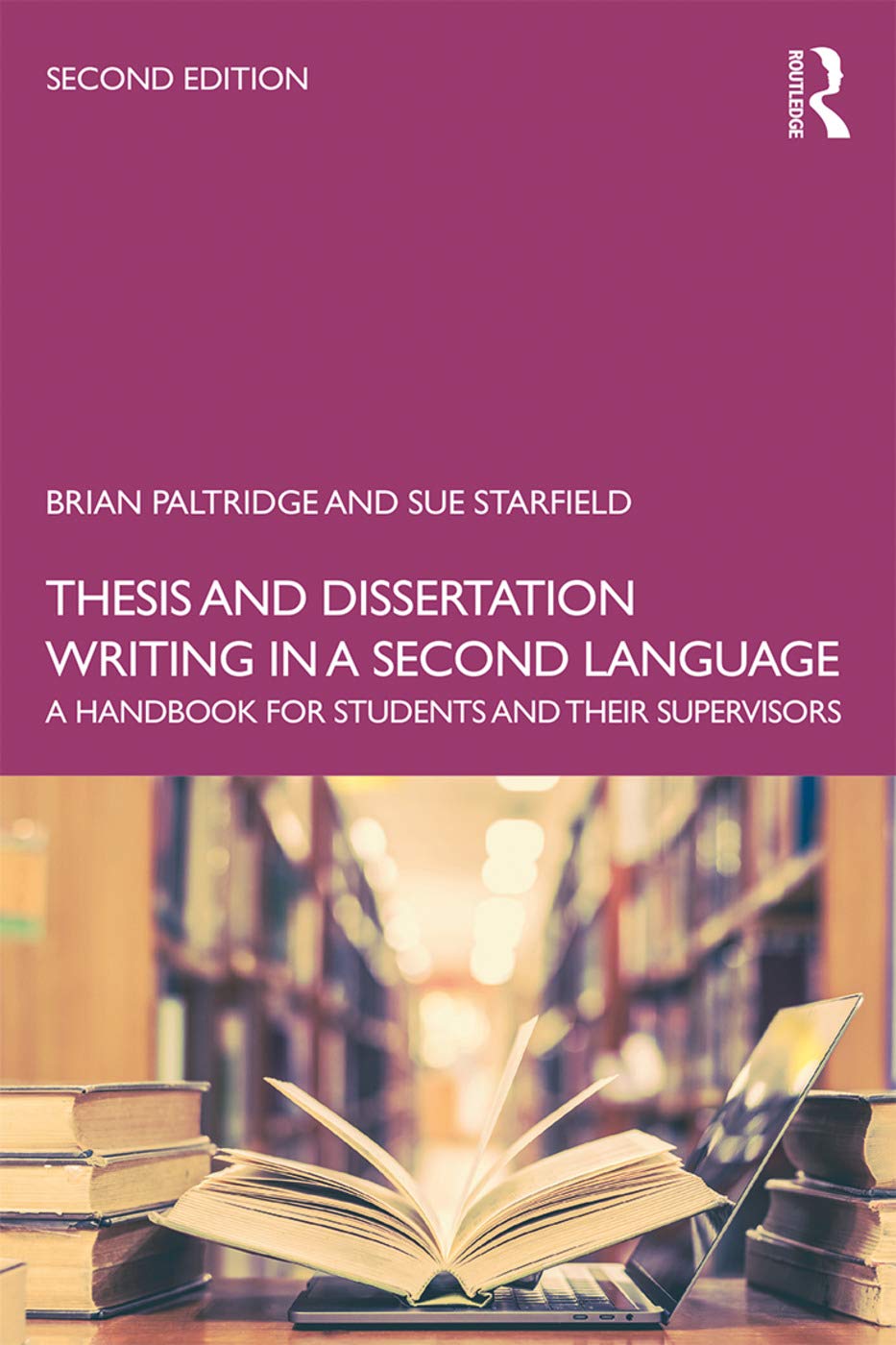 Thesis and Dissertation Writing in a Second Language: A Handbook for Students and their Supervisors,Used