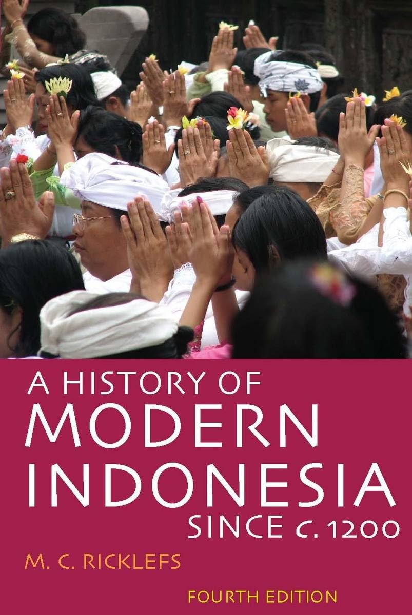 A History Of Modern Indonesia Since C. 1200: Fourth Edition,Used