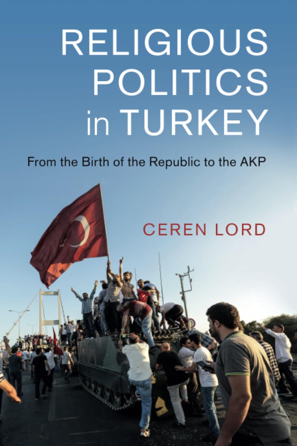 Religious Politics in Turkey (Cambridge Middle East Studies, Series Number 54),Used