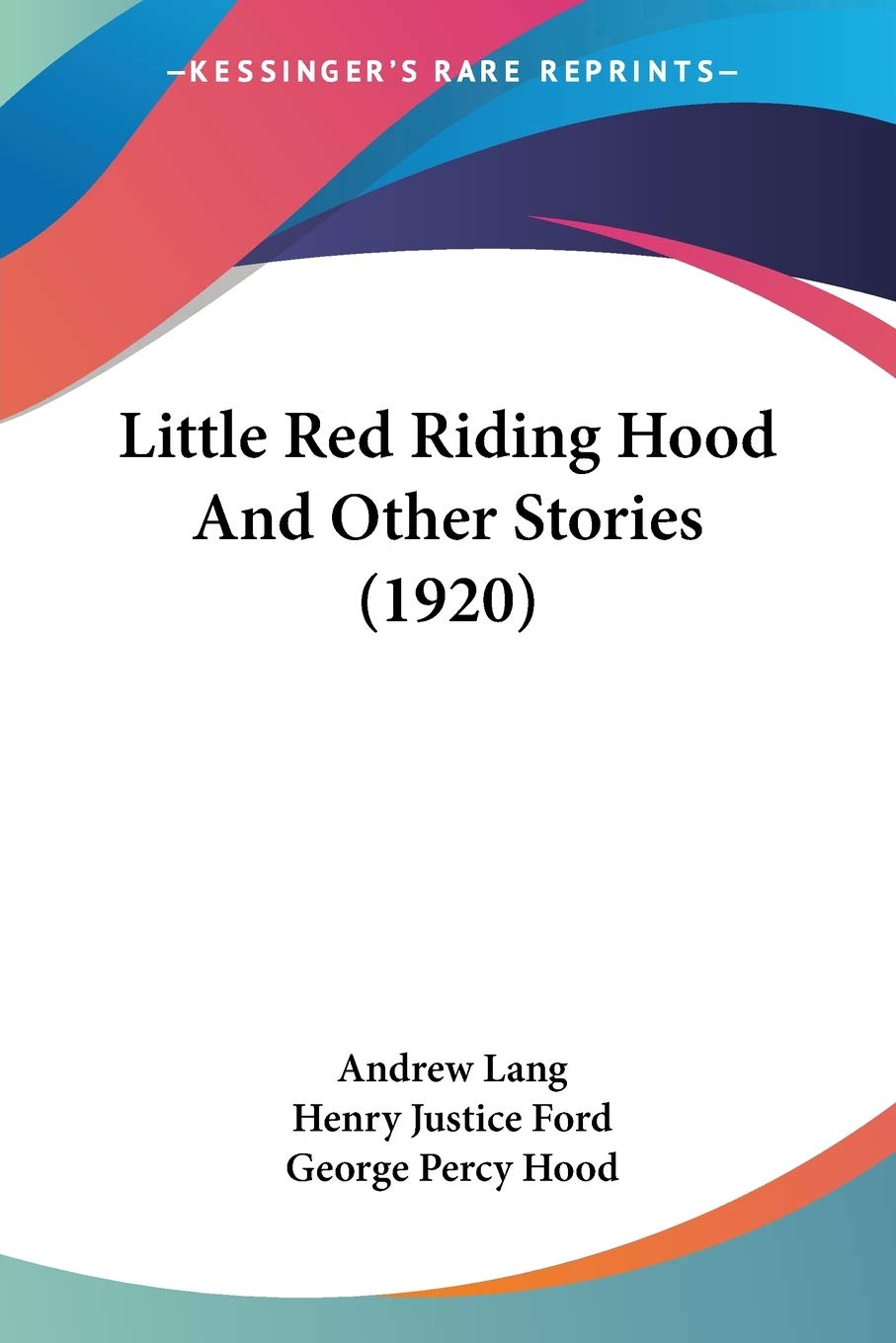 Little Red Riding Hood And Other Stories (1920),Used