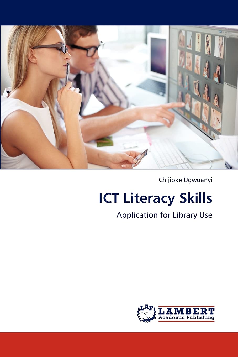 ICT Literacy Skills: Application for Library Use,Used