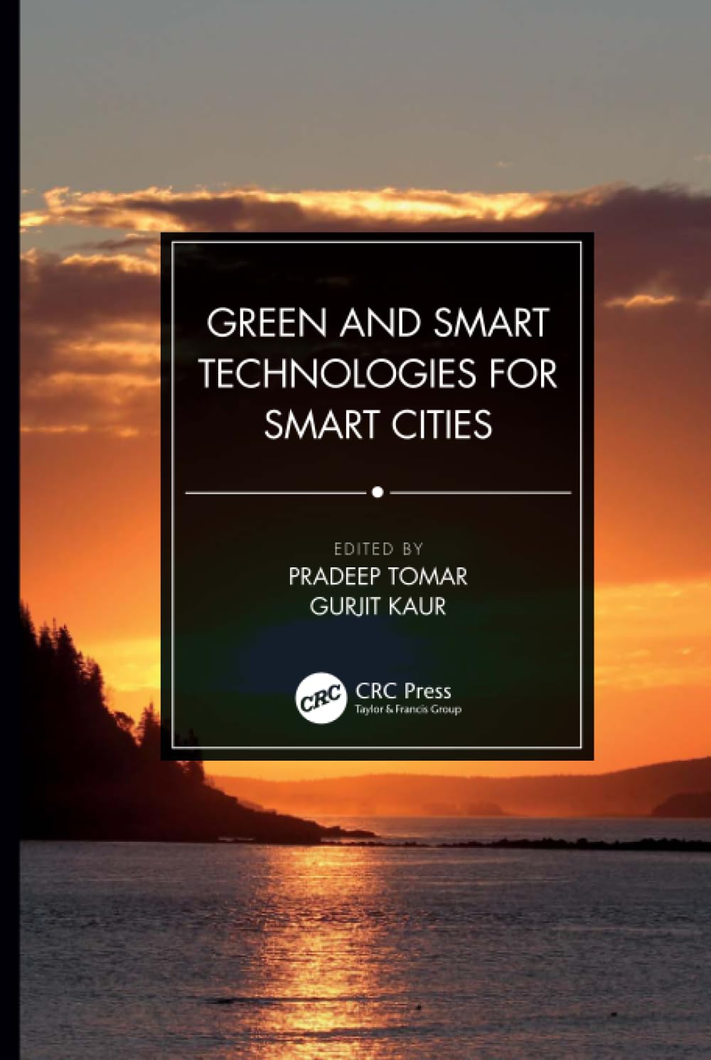 Green and Smart Technologies for Smart Cities,Used