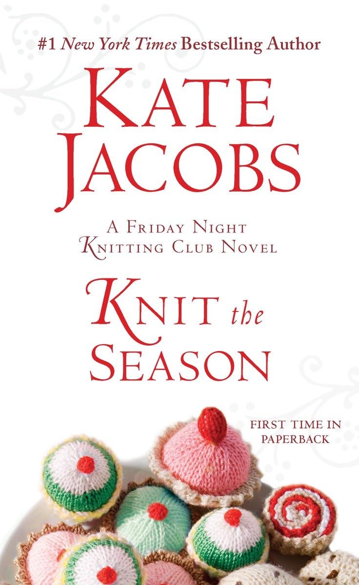 Knit the Season: A Friday Night Knitting Club Novel (Friday Night Knitting Club Series),Used