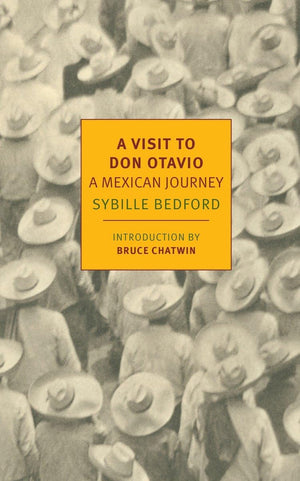 A Visit to Don Otavio: A Mexican Journey (New York Review Books Classics),Used