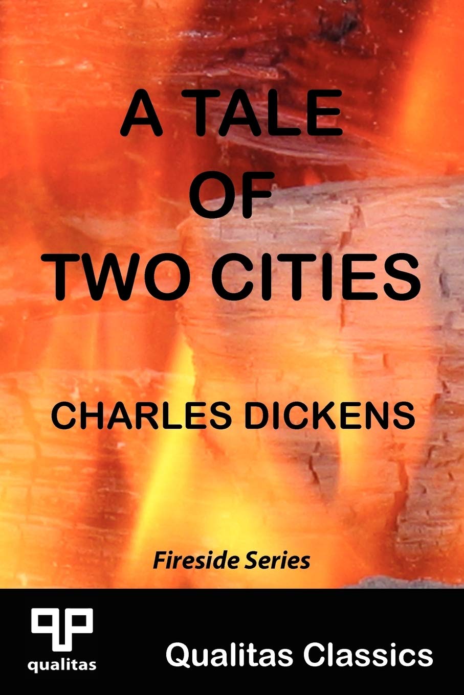 A Tale of Two Cities (Qualitas Classics) (Qualitas Classics. Fireside),Used