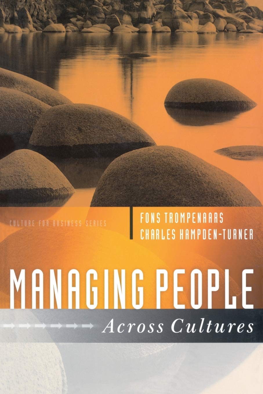 Managing People Across Cultures (Culture for Business Series),Used