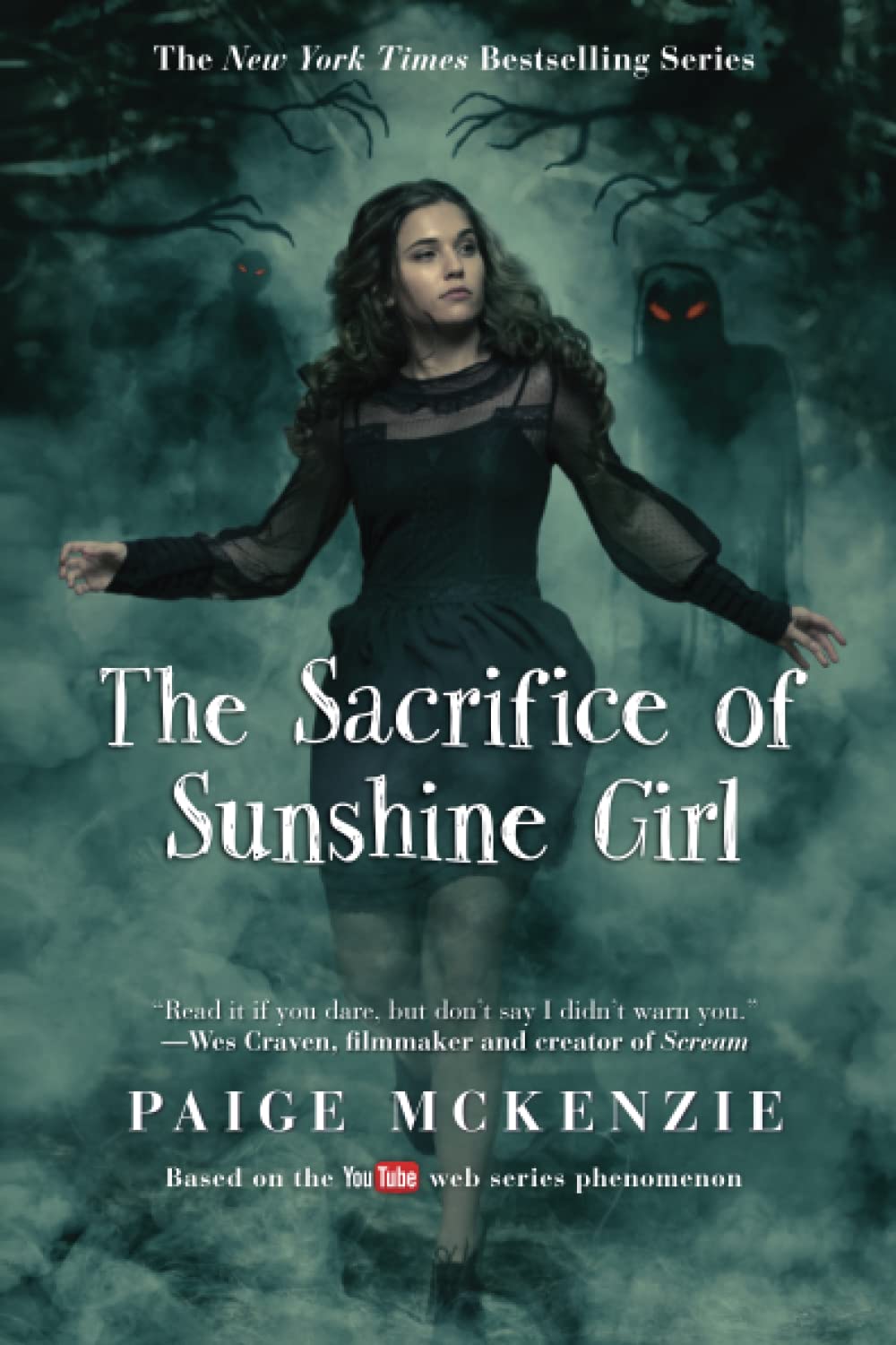 The Sacrifice Of Sunshine Girl (The Haunting Of Sunshine Girl Series, 3)
