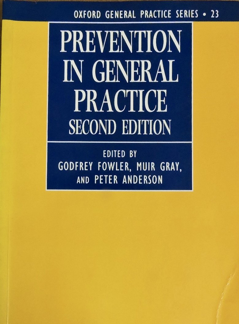 Prevention in General Practice (Oxford General Practice Series)