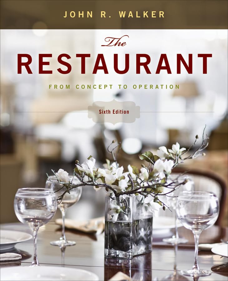 The Restaurant: From Concept to Operation, 6th Edition,Used