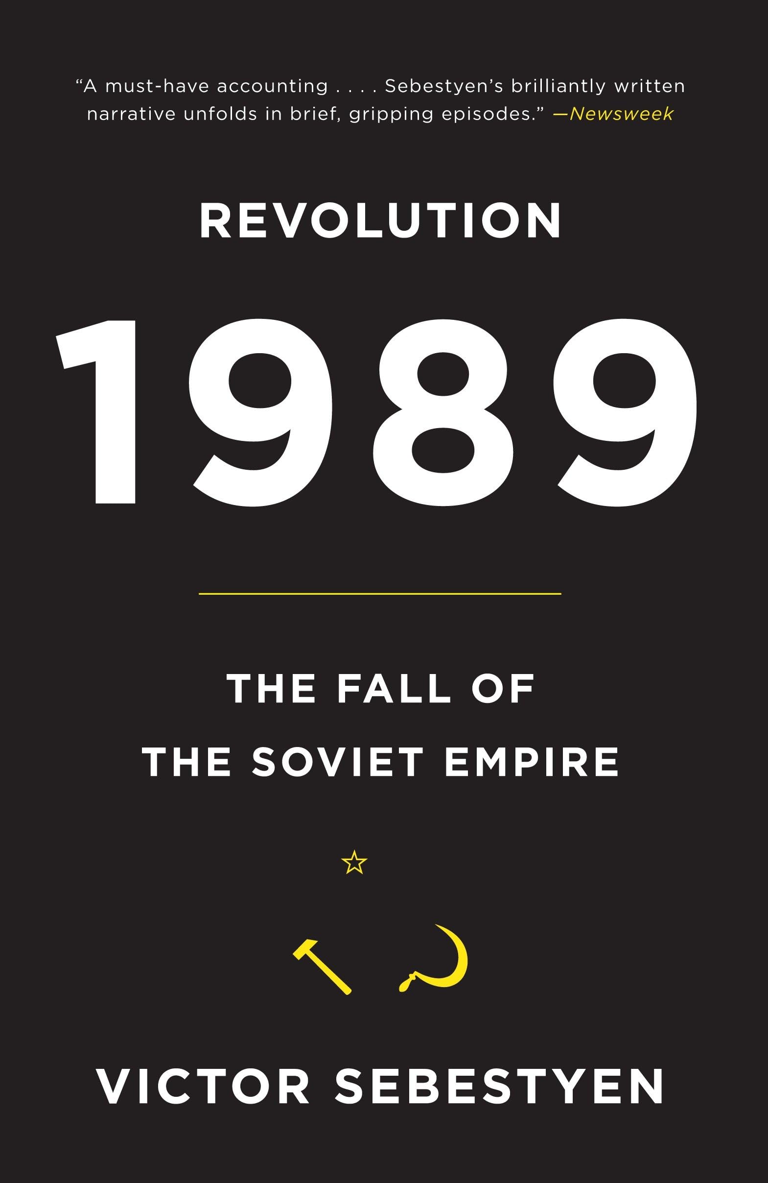 Revolution 1989: The Fall of the Soviet Empire,New