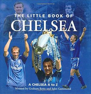 The Little Book of Chelsea: A Chelsea a to Z,Used