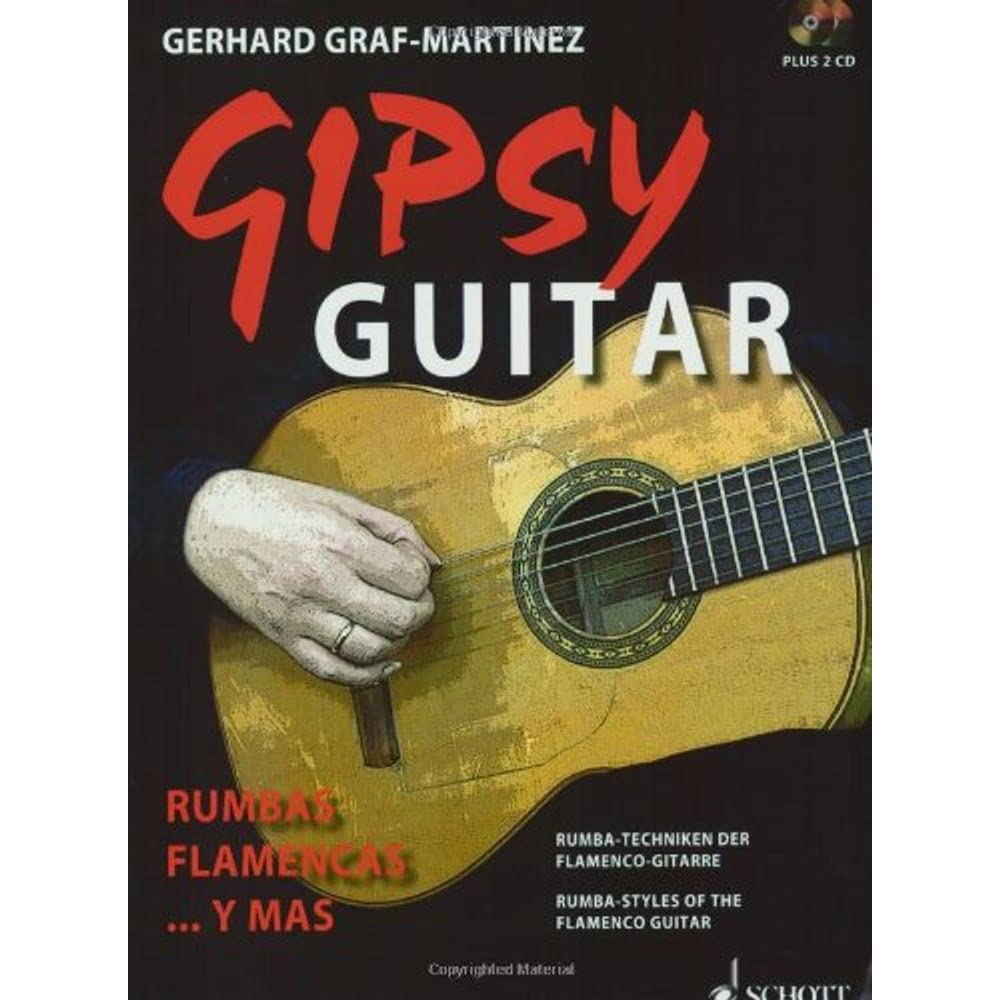 Gipsy Guitar: Rumbas Flamencas ... Rumba Styles of the Flamenco Guitar,New