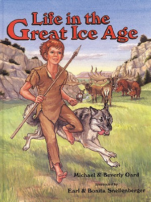 Life in the Great Ice Age,New