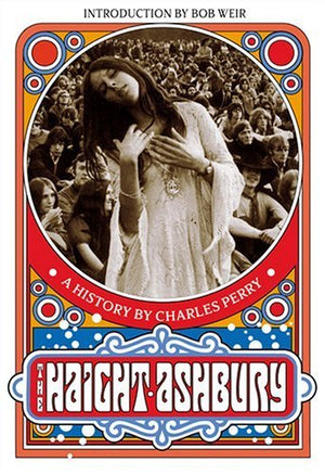 The HaightAshbury: A History,New