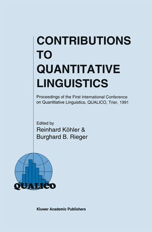 Contributions to Quantitative Linguistics: Proceedings of the First International Conference on Quantitative Linguistics, QUALIC,Used