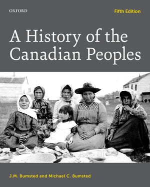 A History Of The Canadian Peoples,Used
