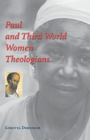 Paul And Third World Women Theologians,Used