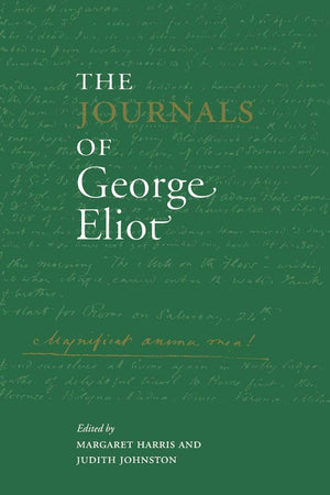 The Journals of George Eliot (Cambridge Studies in Romanticism (Paperback)),Used