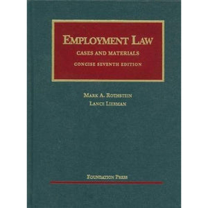 Employment Law (University Casebook Series),Used