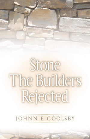 Stone the Builders Rejected,Used