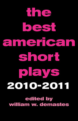 The Best American Short Plays 20102011,Used