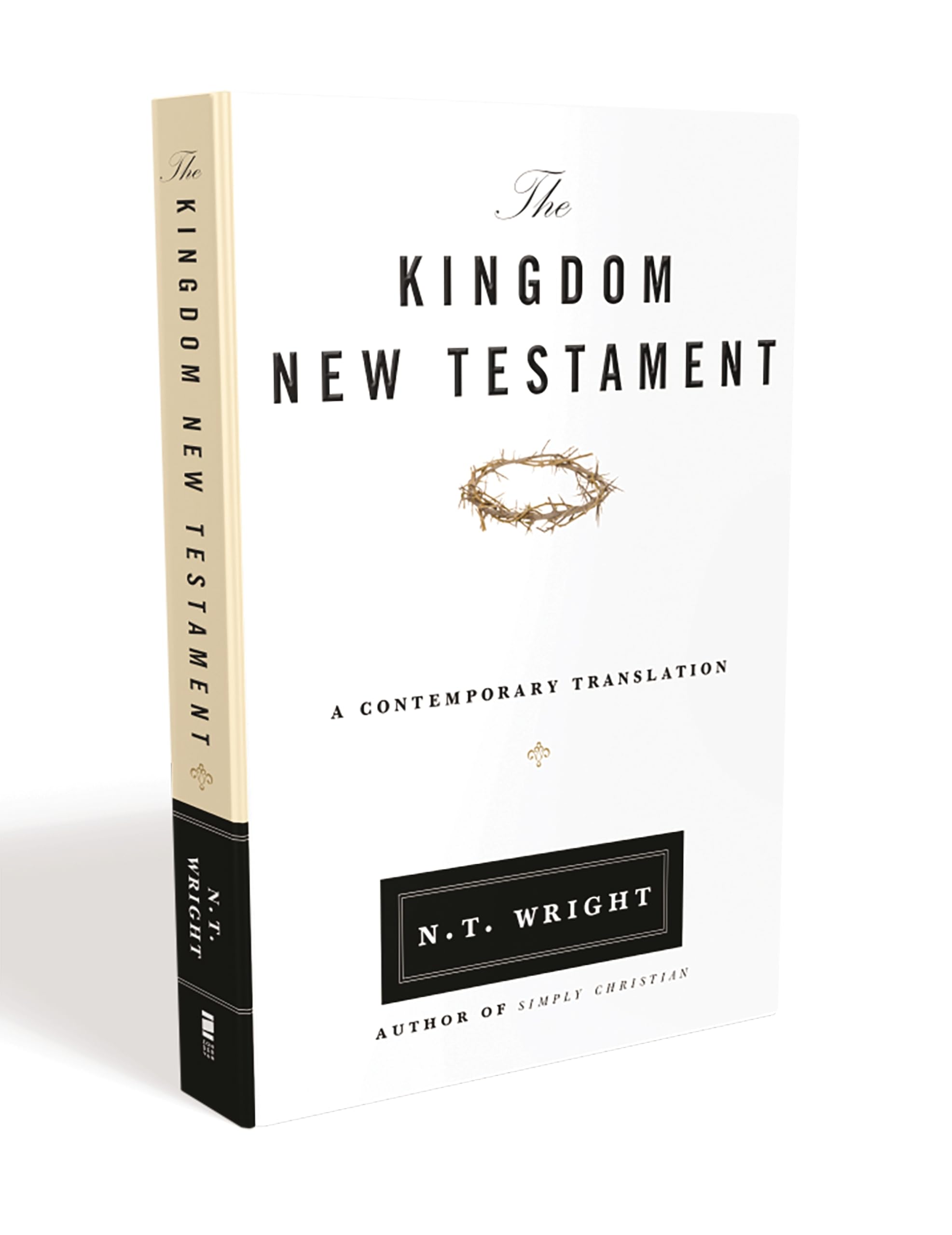The Kingdom New Testament, Paperback: A Contemporary Translation