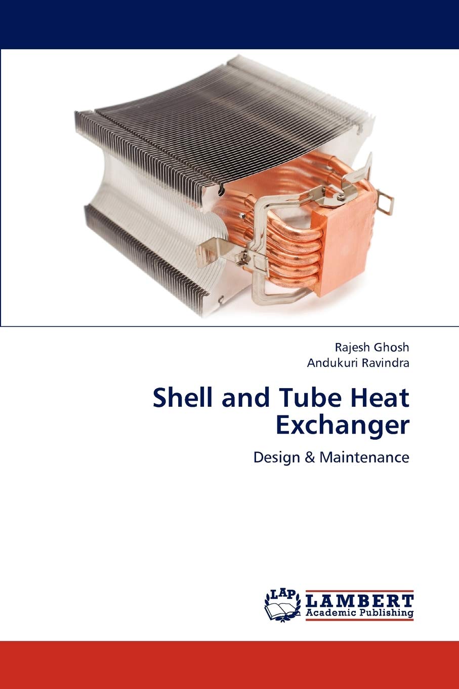 Shell and Tube Heat Exchanger: Design & Maintenance,Used