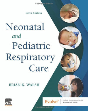 Neonatal And Pediatric Respiratory Care