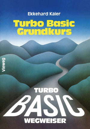 Turbo BasicWegweiser Grundkurs (German Edition),Used