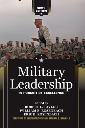 Military Leadership: In Pursuit of Excellence,Used